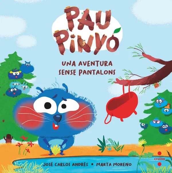 PAU PINYÓ-2.UNA AVENTURA SENSE PANTALONS-