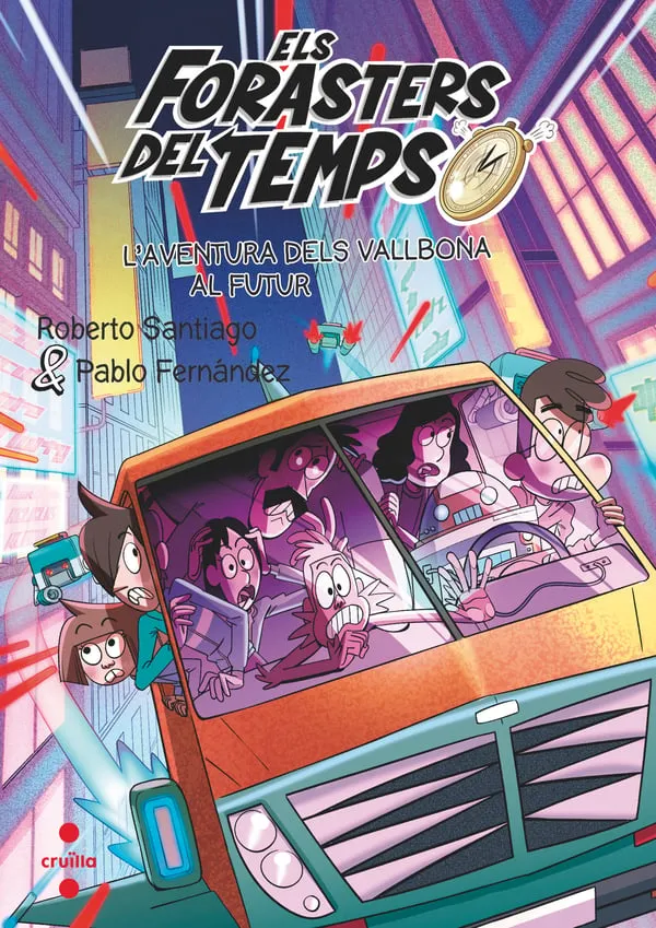 FORASTERS DEL TEMPS 15: AVENTURA DELS VALLBONA AL FUTUR