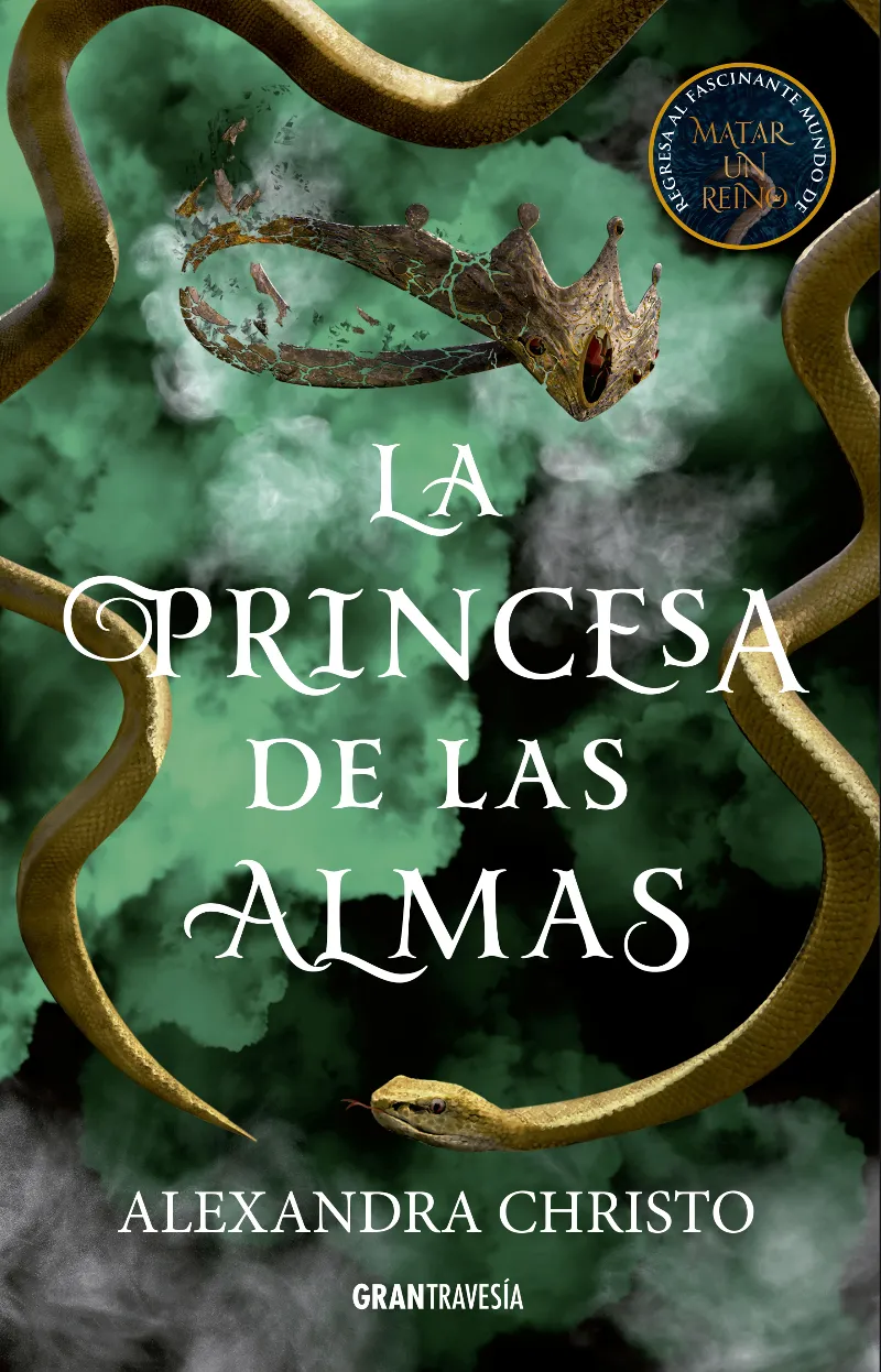PRINCESA DE LAS ALMAS, LA -MATAR UN REINO 02-