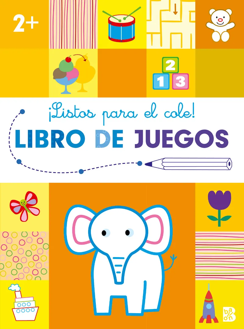 LISTOS PARA EL COLE: LIBRO DE JUEGOS +2