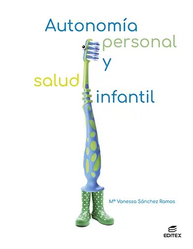 AUTONOMIA PERSONAL Y SALUD INFANTIL