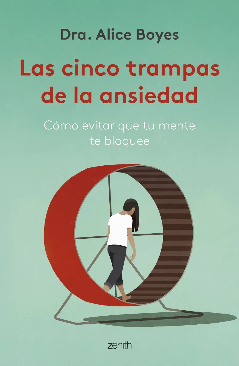 CINCO TRAMPAS DE LA ANSIEDAD