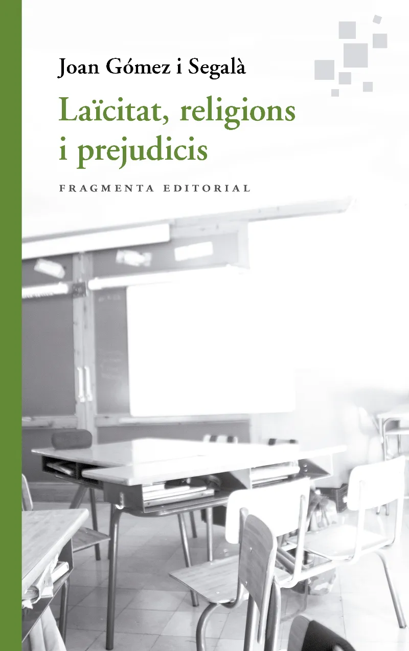LAICITAT RELIGIONS I PREJUDICIS