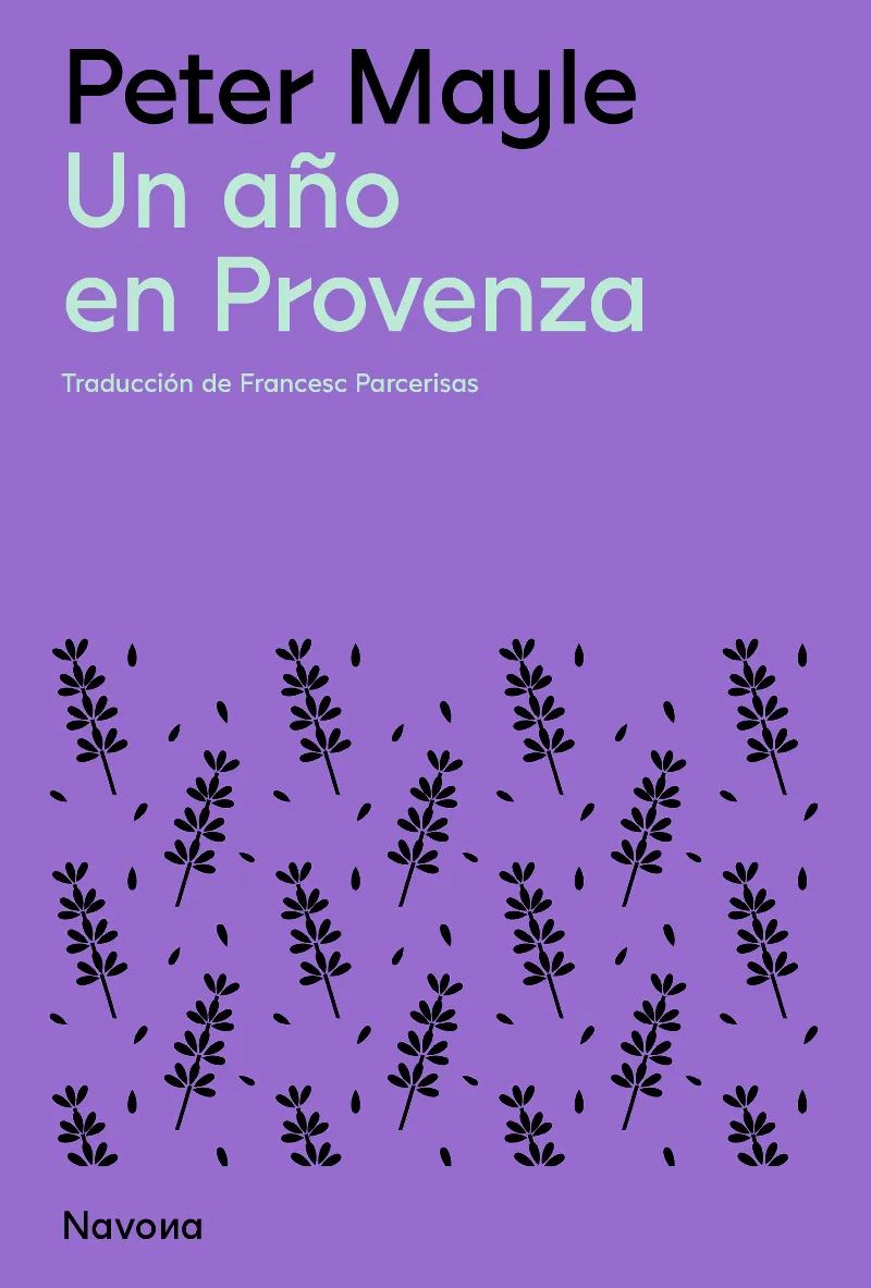 AÑO EN PROVENZA,UN