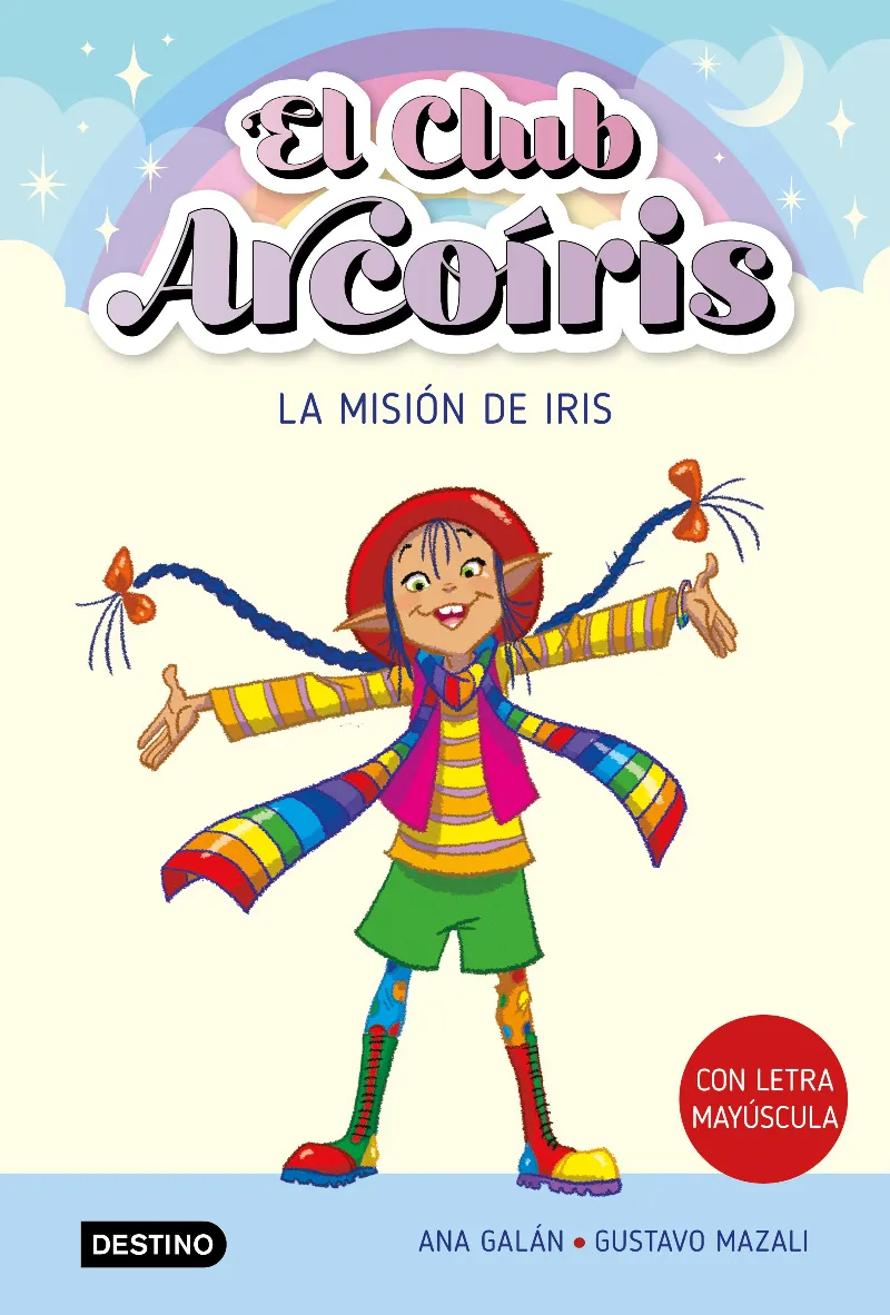CLUB ARCOIRIS 01: LA MISION DE IRIS