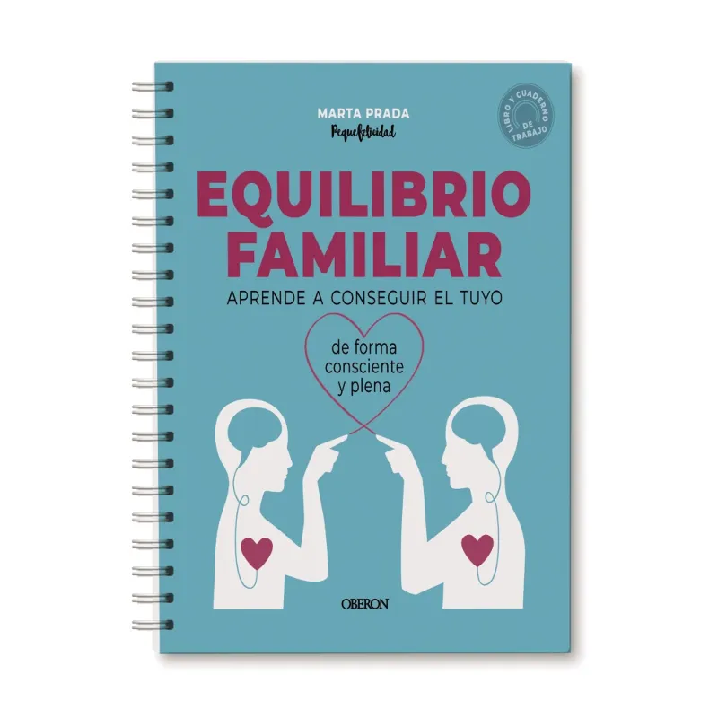 EQUILIBRIO FAMILIAR -LIBRO Y CUADERNO DE TRABAJO-
