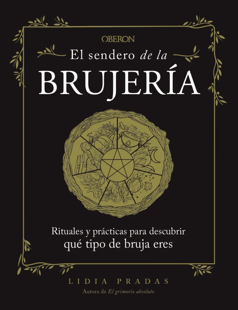 SENDERO DE LA BRUJERIA, EL