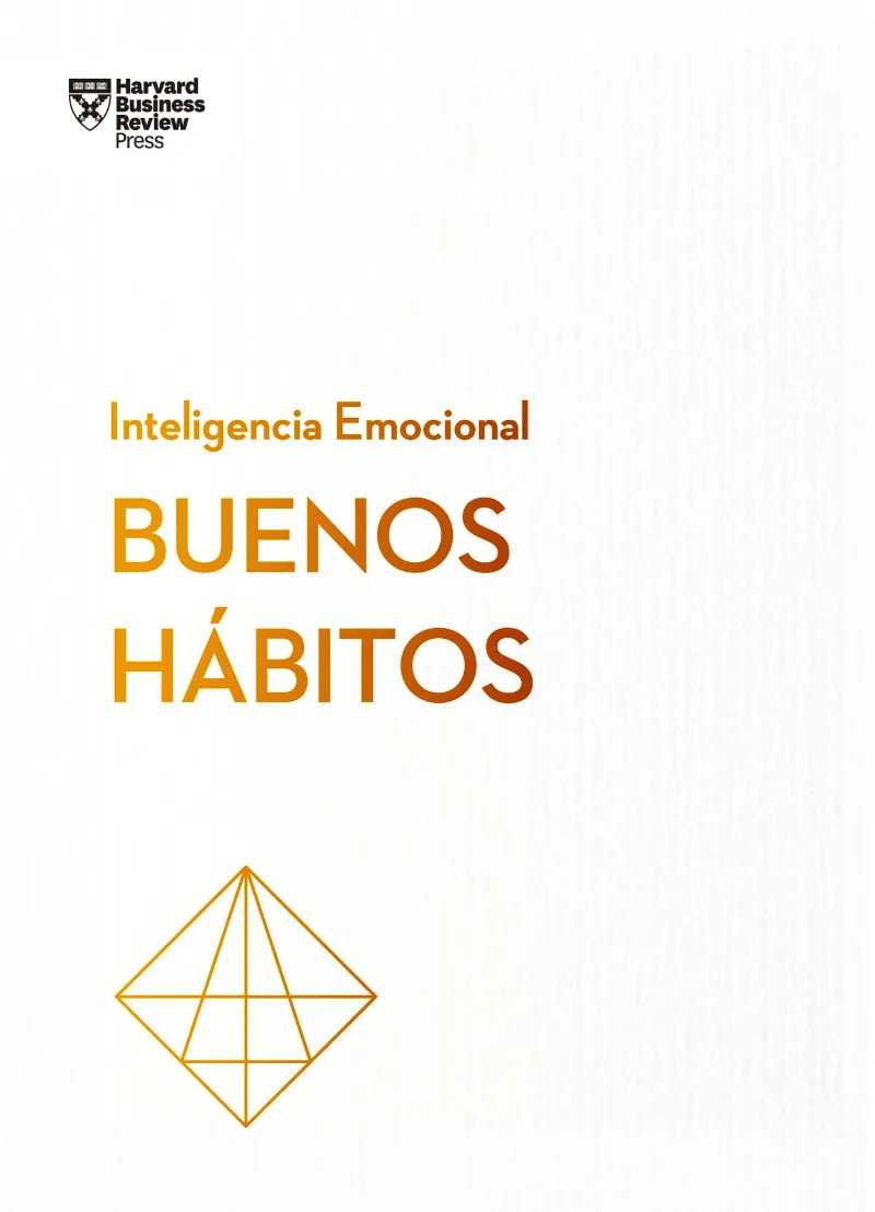 BUENOS HABITOS -INTELIGENCIA EMOCIONAL-