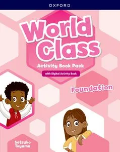 WORLD CLASS FOUNDATION ACTIVITY BOOK