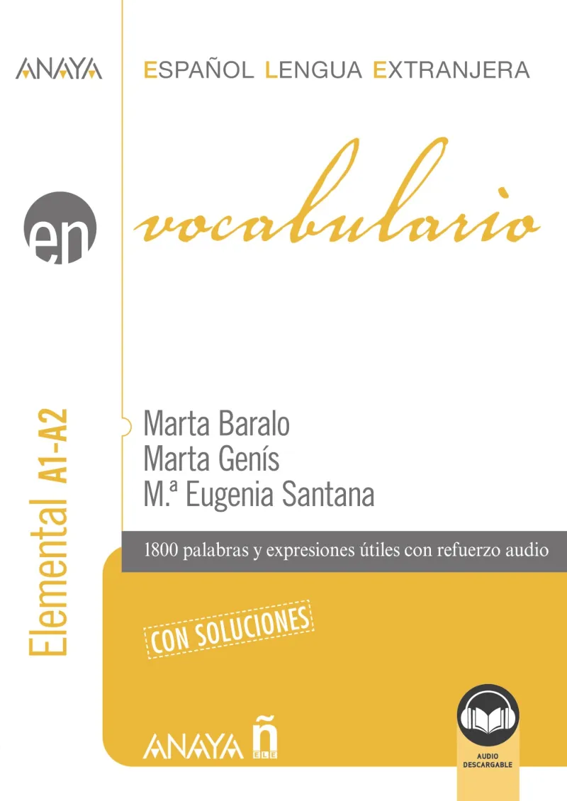 VOCABULARIO NIVEL ELEMENTAL A1/A2 EDICIÓN 2023