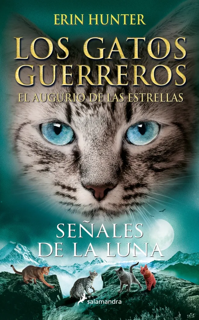 GATOS GUERREROS, LOS : EL AUGURIO DE LAS ESTRELLAS 04 -SEÑALES DE LUNA-