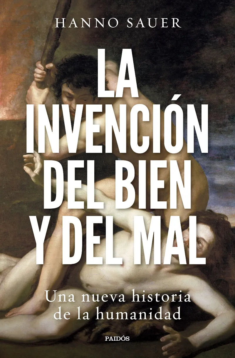 INVENCION DEL BIEN Y DEL MAL, LA