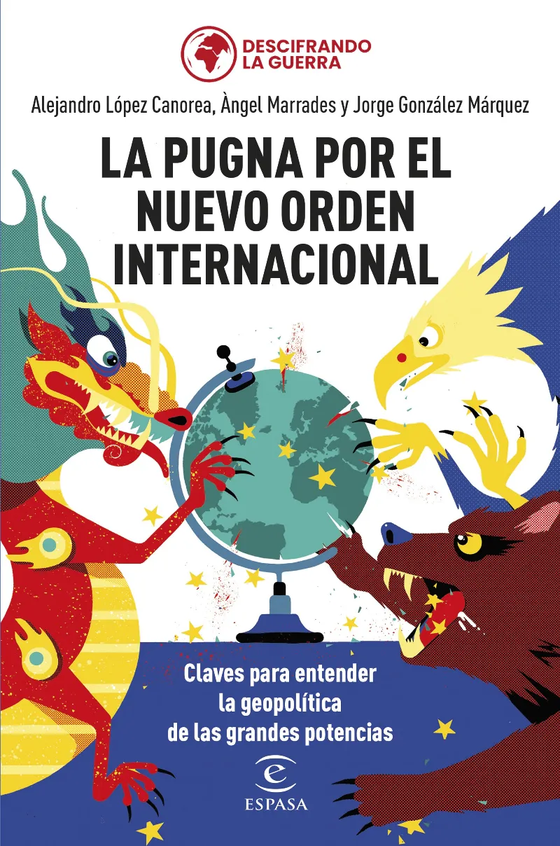 PUGNA POR EL NUEVO ORDEN MUNDIAL, LA