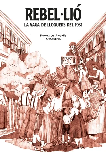 REBEL.LIO -LA VAGA DE LLOGUERS DE 1931 -