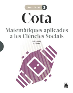 COTA 2. MATEMÀTIQUES CCSS 2 BATXILLERAT