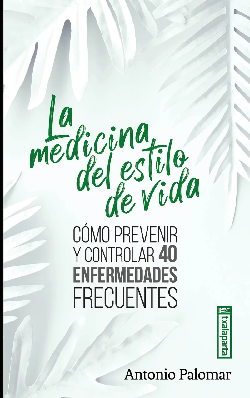 MEDICINA DEL ESTILO DE VIDA, LA