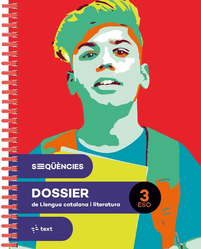 SEQÜÈNCIES DOSSIER. LLENGUA CATALANA I LITERATURA 3 ESO