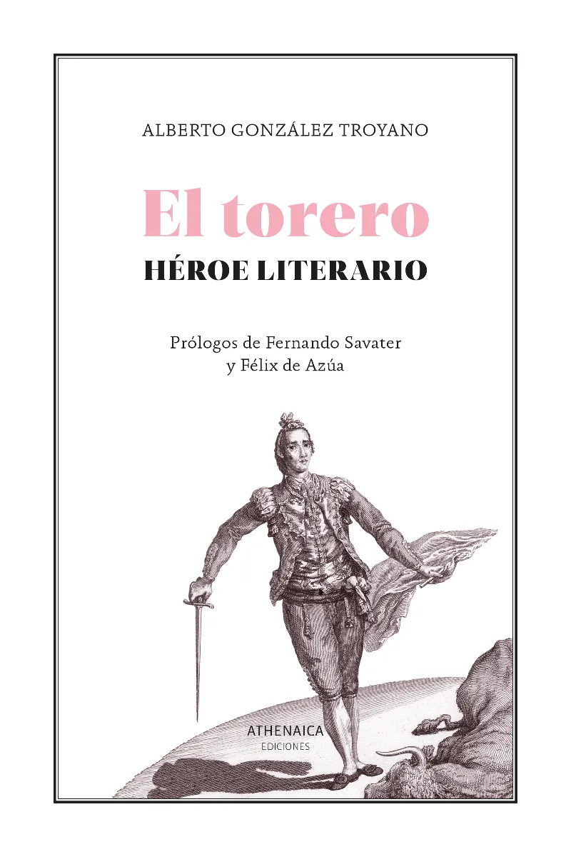 TORERO HEROE LITERARIO, EL