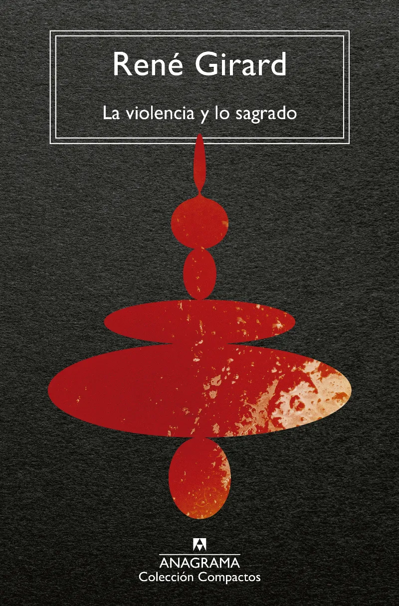VIOLENCIA Y LO SANGRADO, LA