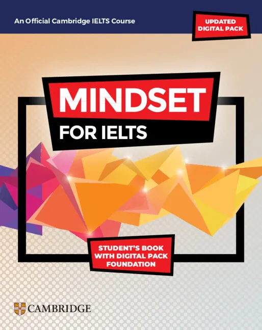 IELTS MINDSET FOR IELTS WITH UPDATED DIGITAL PACK FOUNDATION STUDENT’S BOOK WITH DIGITAL PACK