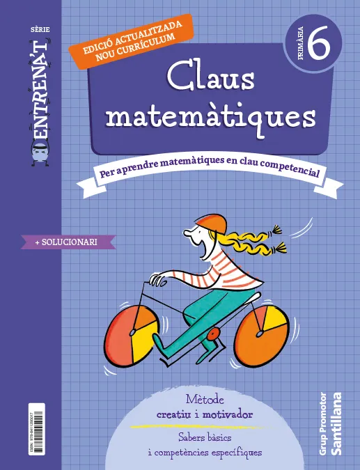 QUADERN CLAUS MATEMATIQUES SERIE ENTRENAT 6 PRIMARIA