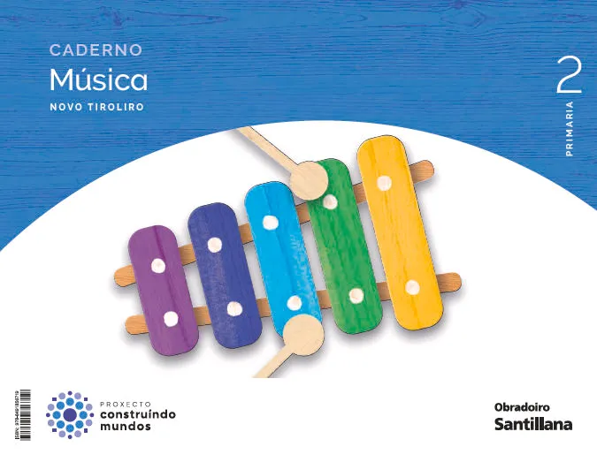 CADERNO MUSICA NOVO TIROLIRO 2 PRIMARIA CONSTRUINDO MUNDOS