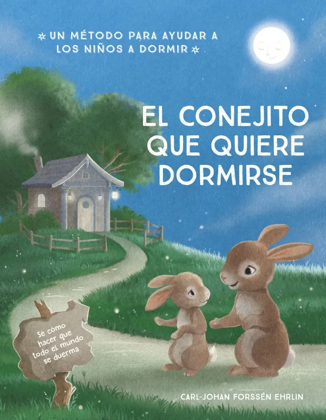CONEJITO QUE QUIERE DORMIRSE -METODO PARA DORMIR-