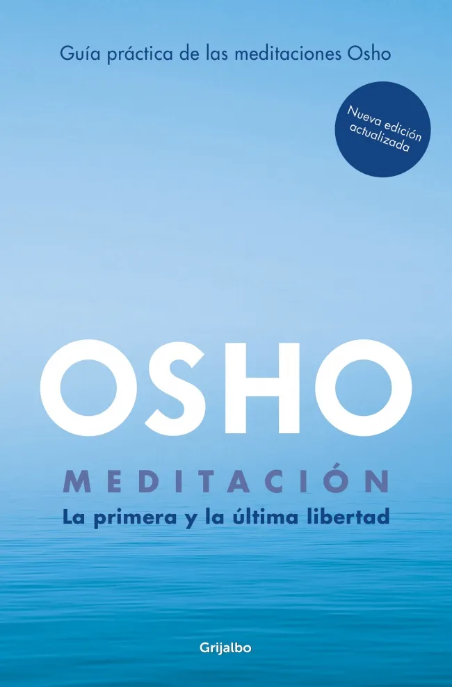 MEDITACION -LA PRIMERA Y ULTIMA LIBERTAD-