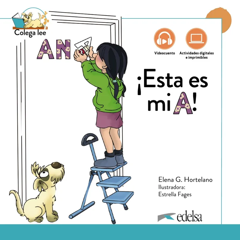 ¡ESTA ES MI A! NUEVA EDICIÓN-COLEGA LEE 1.1