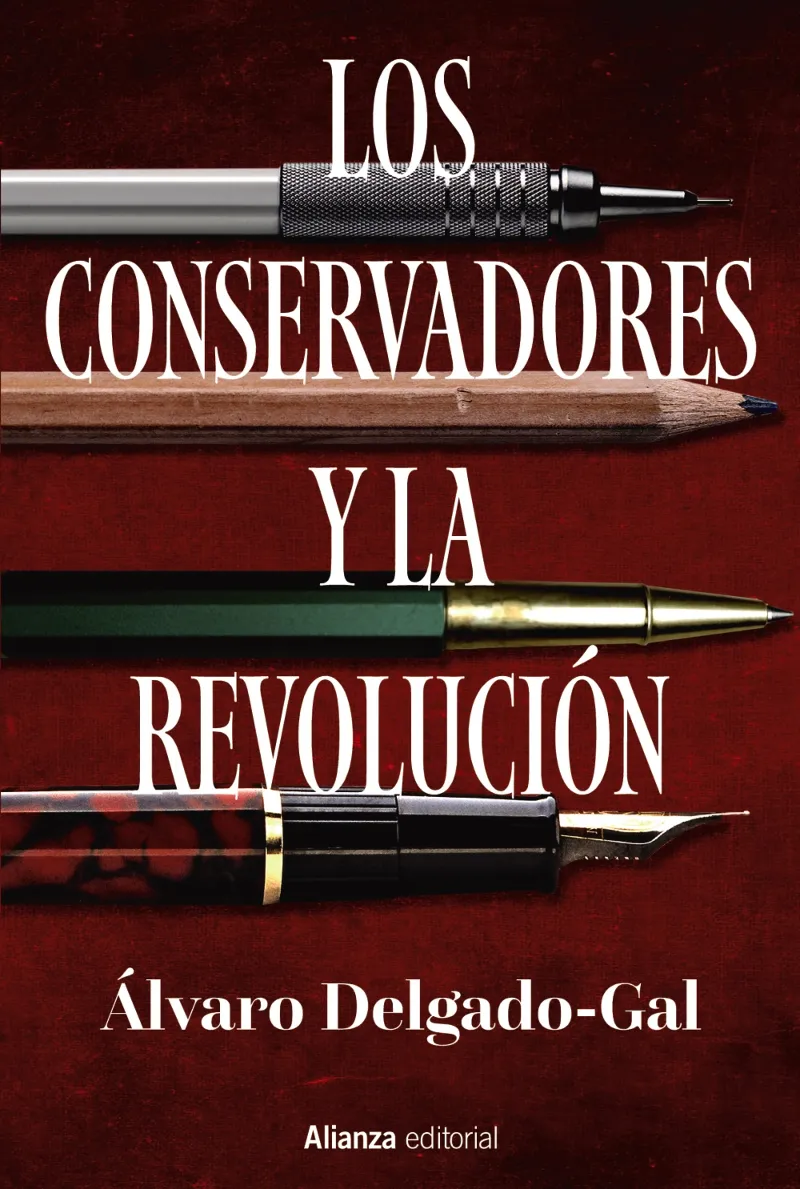 CONSERVADORES Y LA REVOLUCION, LOS