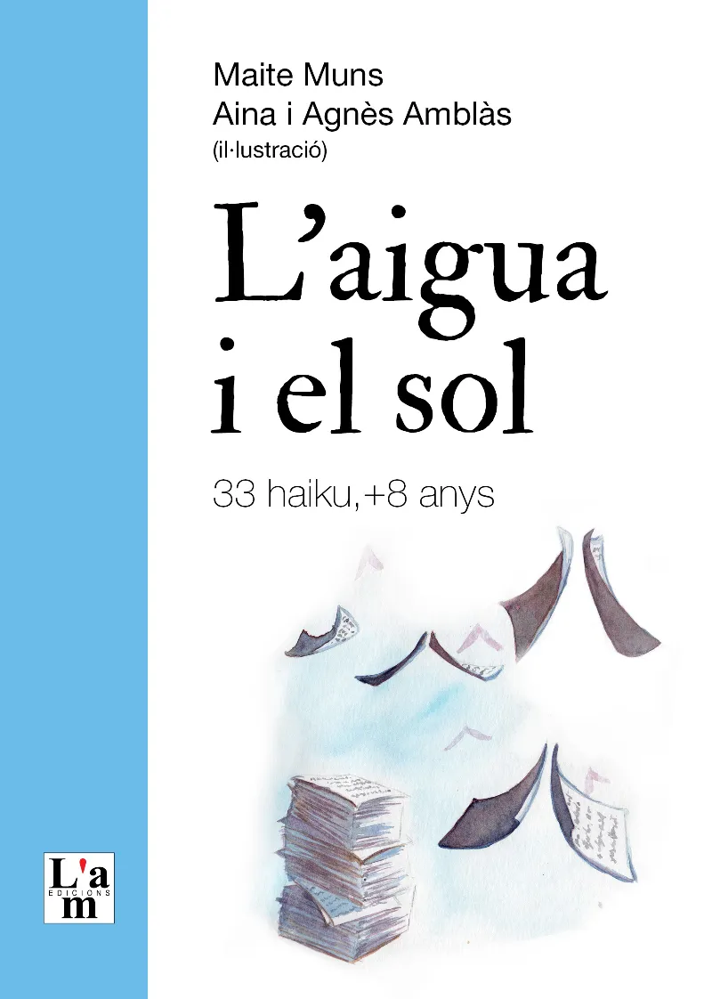 AIGUA I EL SOL, L'