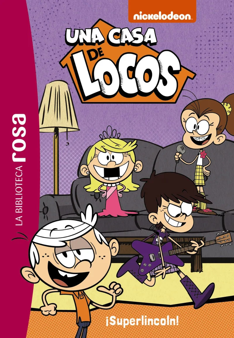 CASA DE LOCOS, UNA 06: SUPERLINCOLN