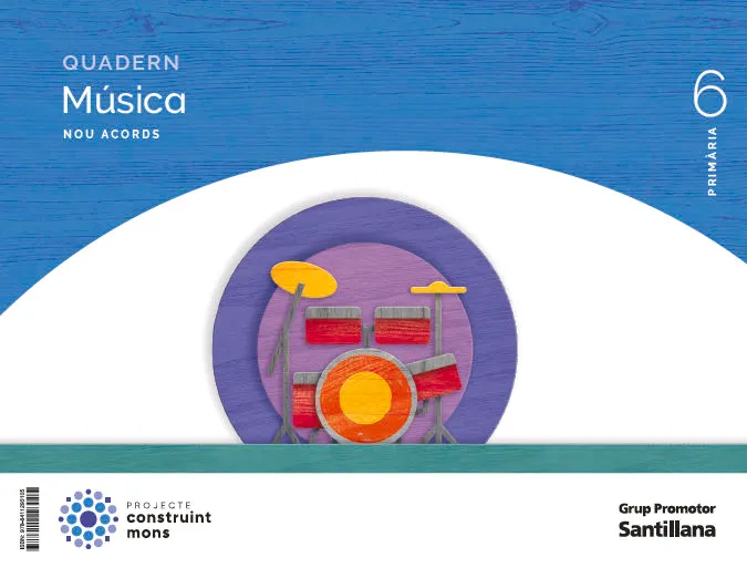 QUADERN MUSICA NOU ACORDS 6 PRIMARIA CONSTRUINT MONS