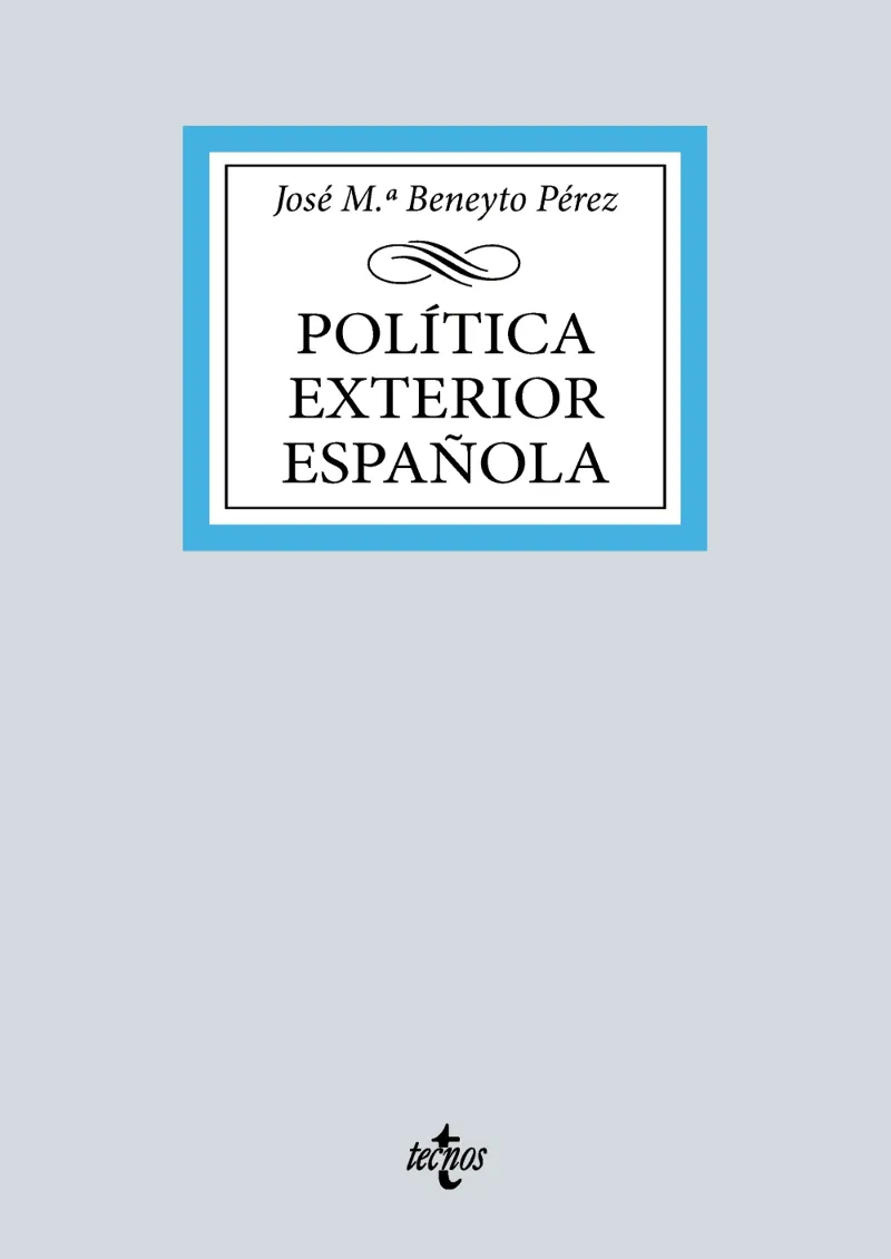 POLÍTICA EXTERIOR ESPAÑOLA