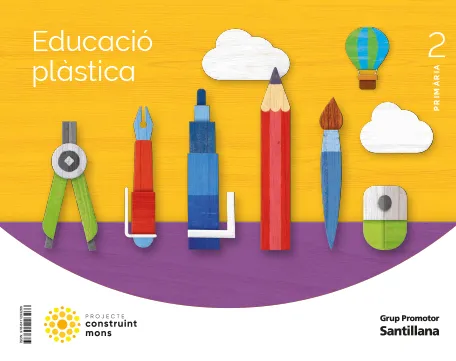 EDUCACIO PLASTICA 2 PRIMARIA CONSTRUINT MONS
