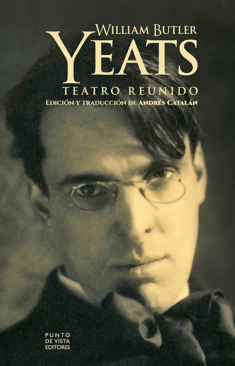 TEATRO REUNIDO -YEATS-