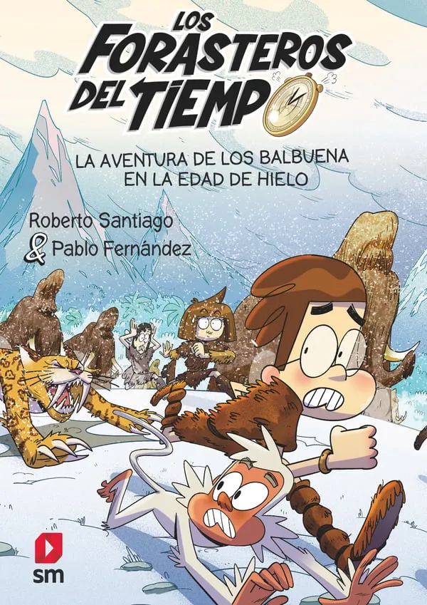 FORASTEROS DEL TIEMPO 16: EN LA EDAD DE HIELO