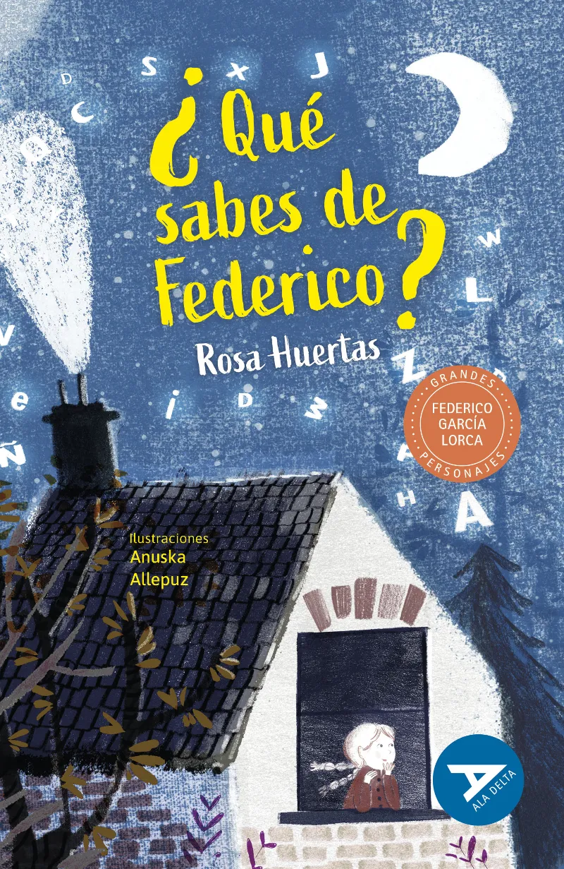 ¿QUÉ SABES DE FEDERICO? 2º EDICIÓN CAMBIO ISBN + ARTICULO. NUEVO DISEÑO ALA DELTA CAMBIO CUBIERTA 2023-102