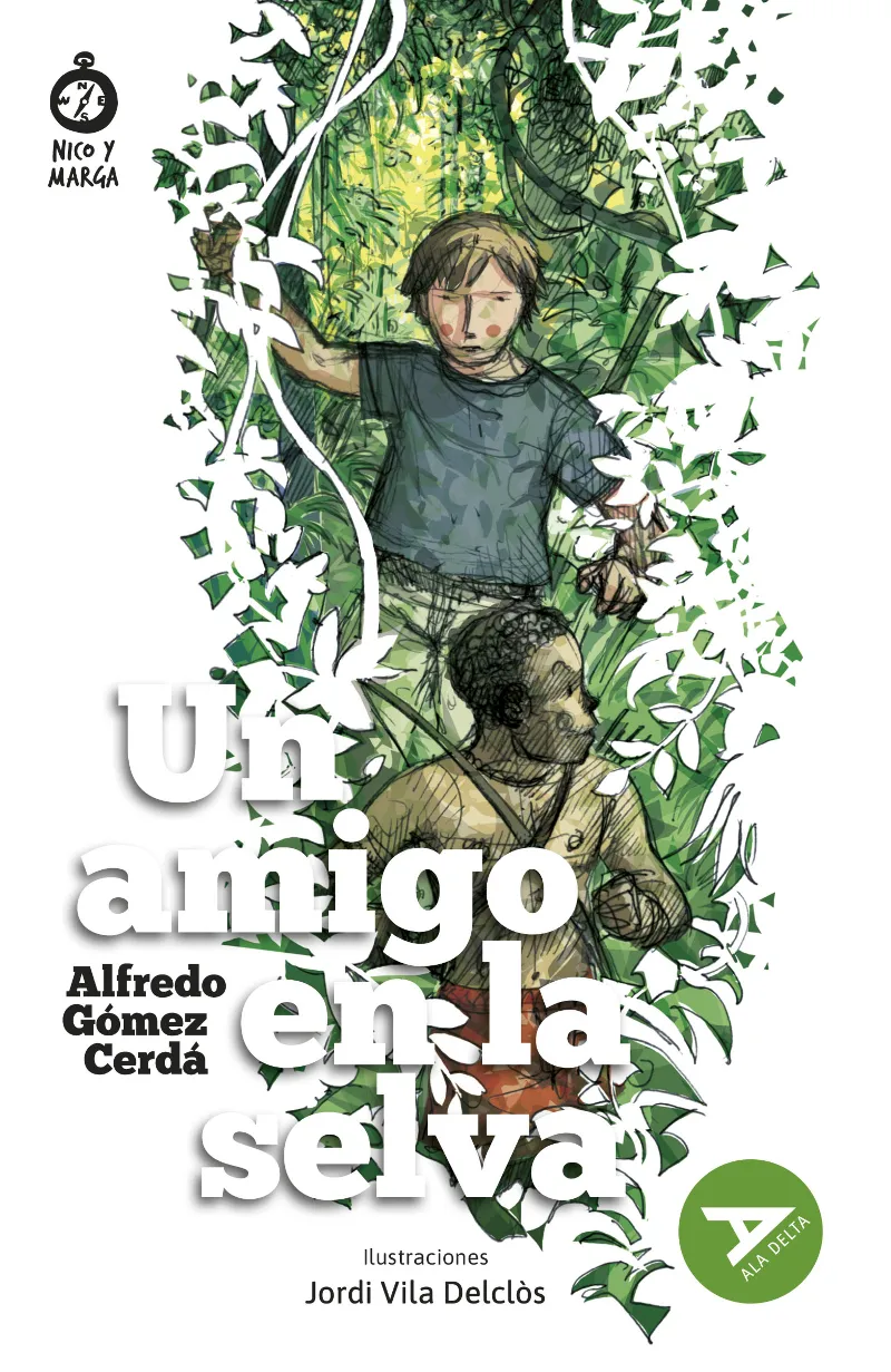 UN AMIGO EN LA SELVA (AVENTURA)B 2º EDICIÓN CAMBIO ISBN + ARTICULO. NUEVO DISEÑO ALA DELTA CAMBIO CUBIERTA 2023-7