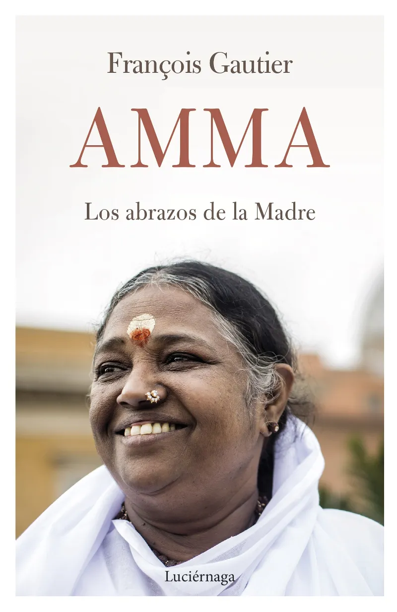 AMMA -LOS ABRAZOS DE LA MADRE-