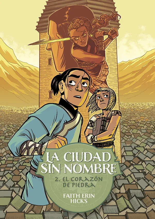 CIUDAD SIN NOMBRE 02: EL CORAZON DE PIEDRA