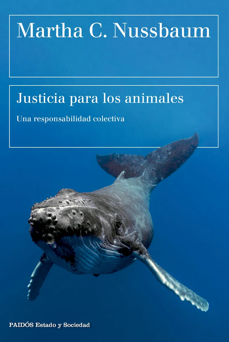 JUSTICIA PARA LOS ANIMALES UNA RESPONSABILIDAD COLECTIVA