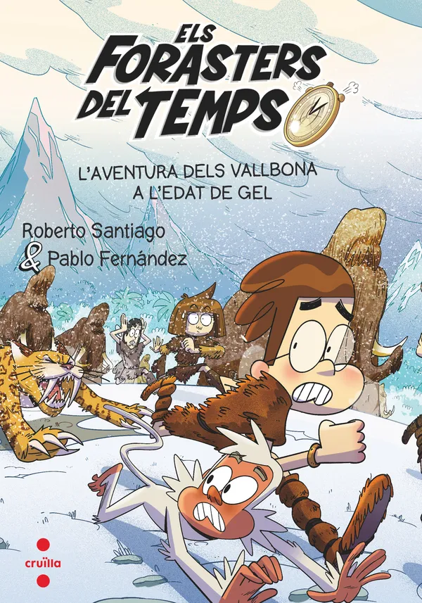 ELS FORASTERS DEL TEMPS 16: L'EDAT DE GEL