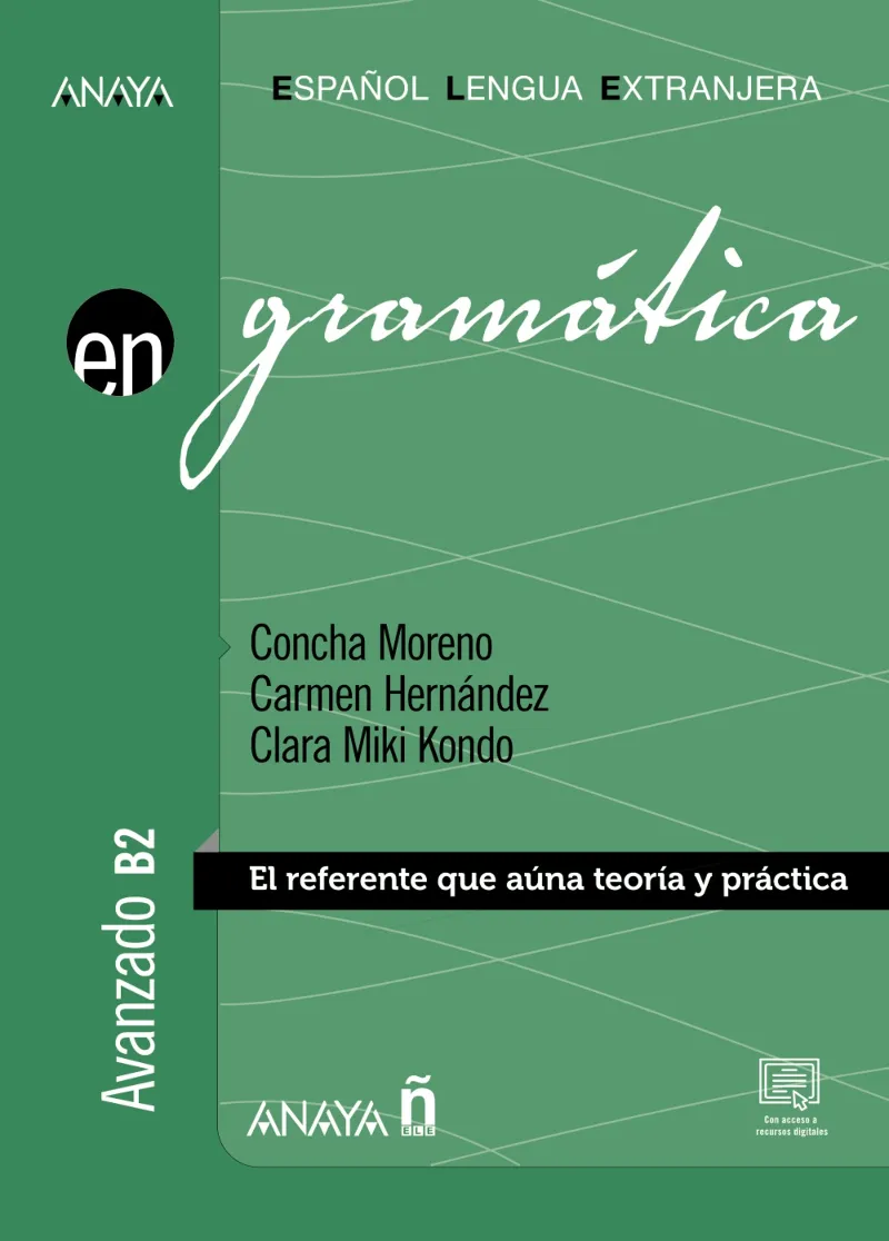 GRAMÁTICA. NIVEL AVANZADO B2 EDICIÓN 2023