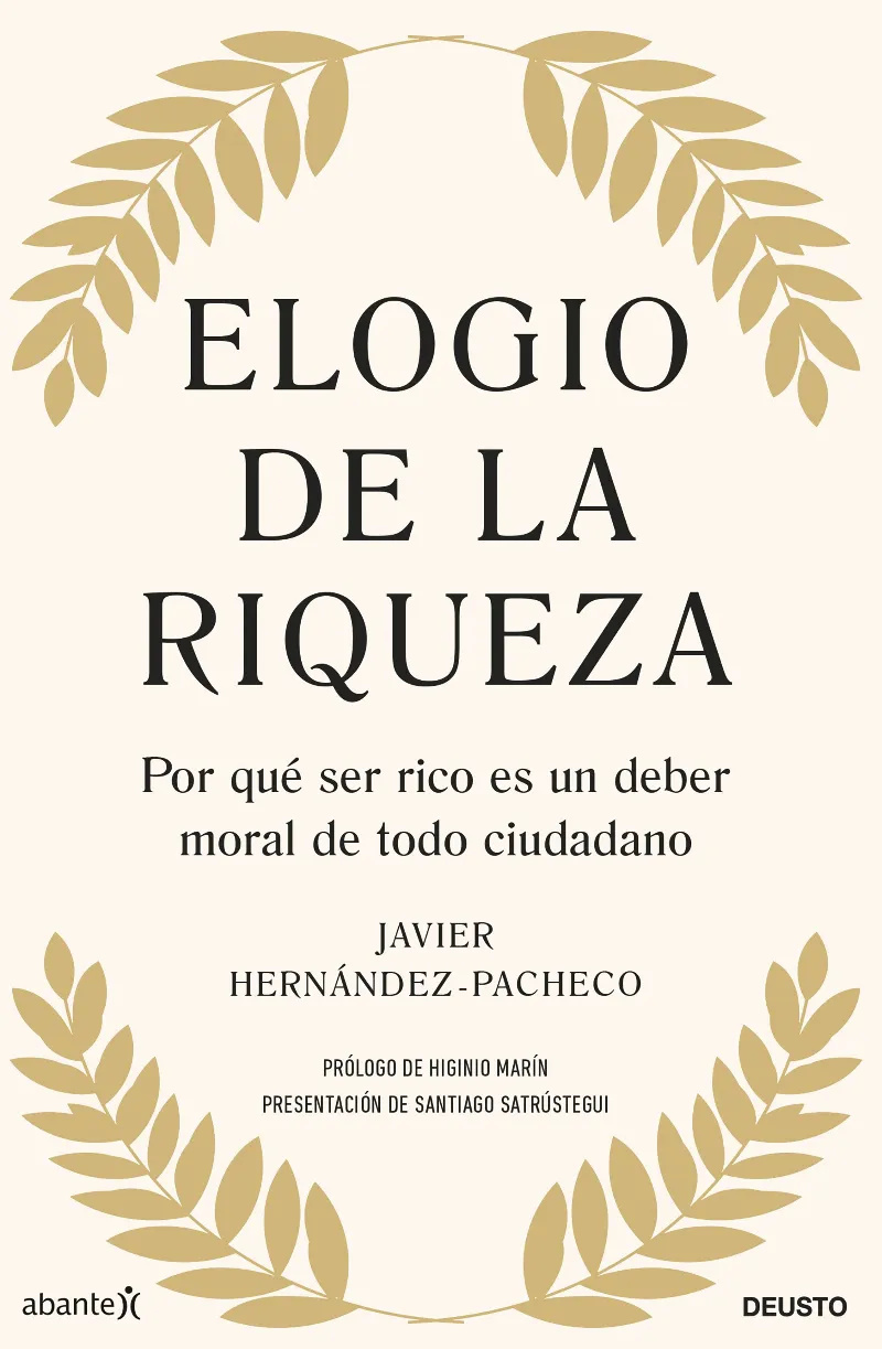 ELOGIO DE LA RIQUEZA
