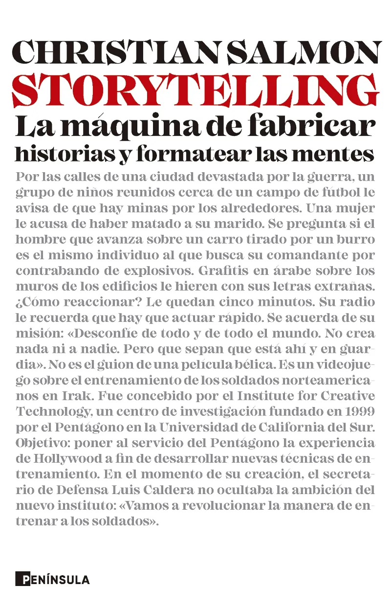STORYTELLING -LA MAQUINA DE FABRICAR HISTORIAS Y FORMATEAR LAS MENTES-