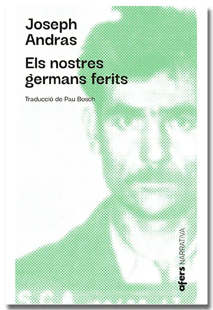 NOSTRES GERMANS FERITS, ELS