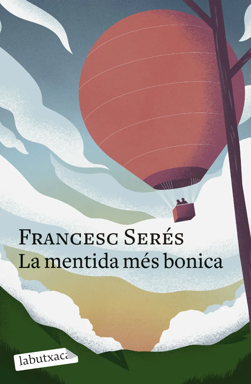 MENTIDA MES BONICA, LA -BUTXACA-