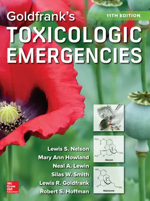 GOLDFRANKS TOXICOLOGIC EMERGENCIES ELEVENTH EDITION