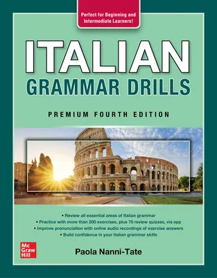 ITALIAN GRAMMAR DRILLS PREMIUM FOURTH EDITION